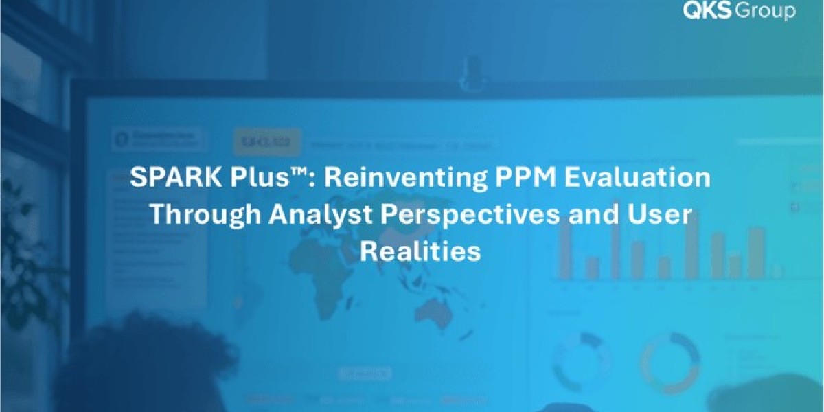 SPARK Plus™: Reinventing PPM Evaluation Through Analyst Perspectives and User Realities