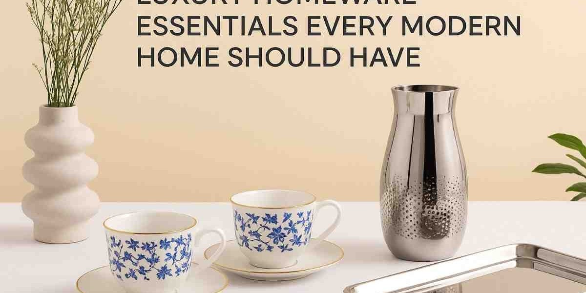 Luxury Homeware Essentials Every Modern Home Should Have