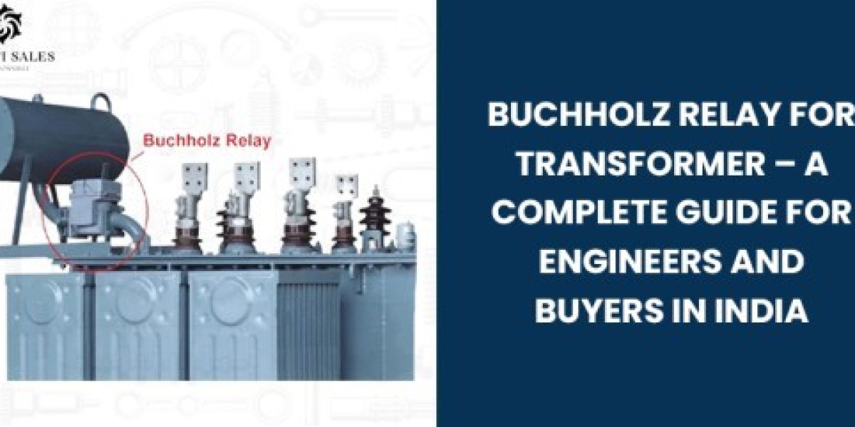 Buchholz Relay for Transformer – A Complete Guide for Engineers and Buyers in India