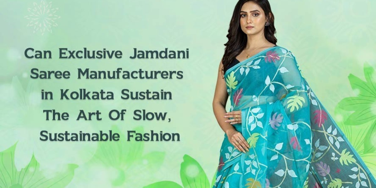 Jamdani Saree Manufacturers in Kolkata – Preserving a Timeless Weaving Art