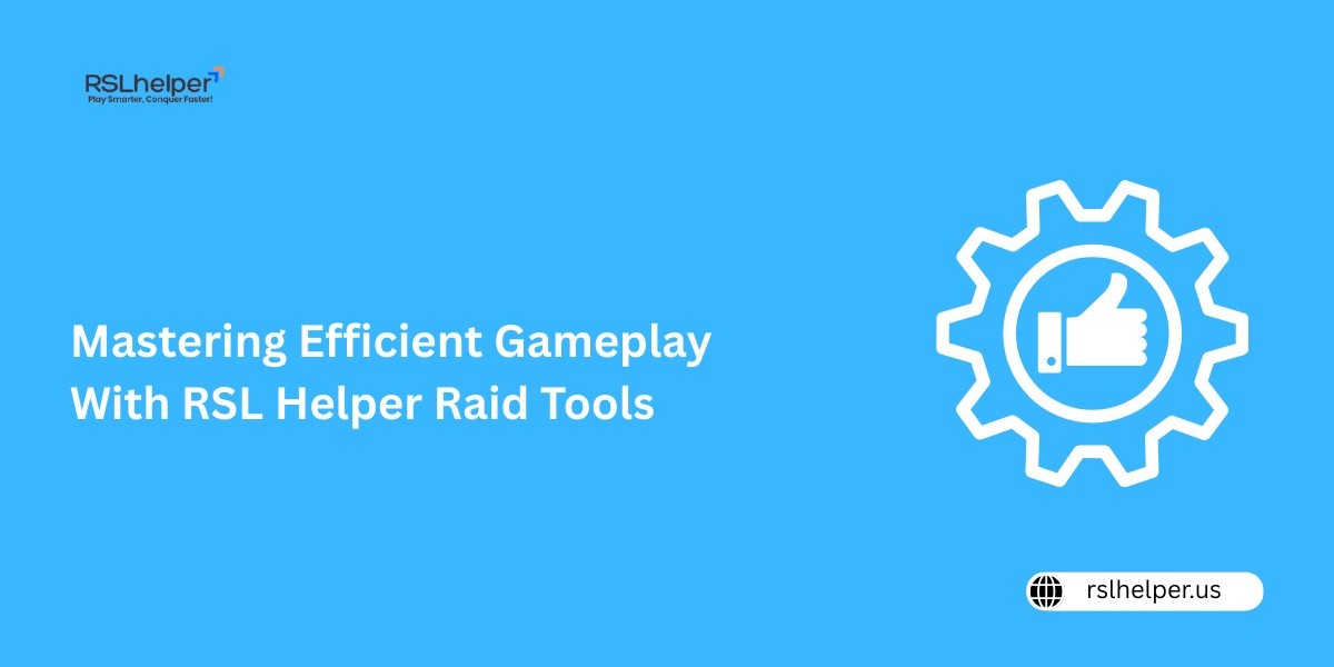 Mastering Efficient Gameplay With RSL Helper Raid Tools