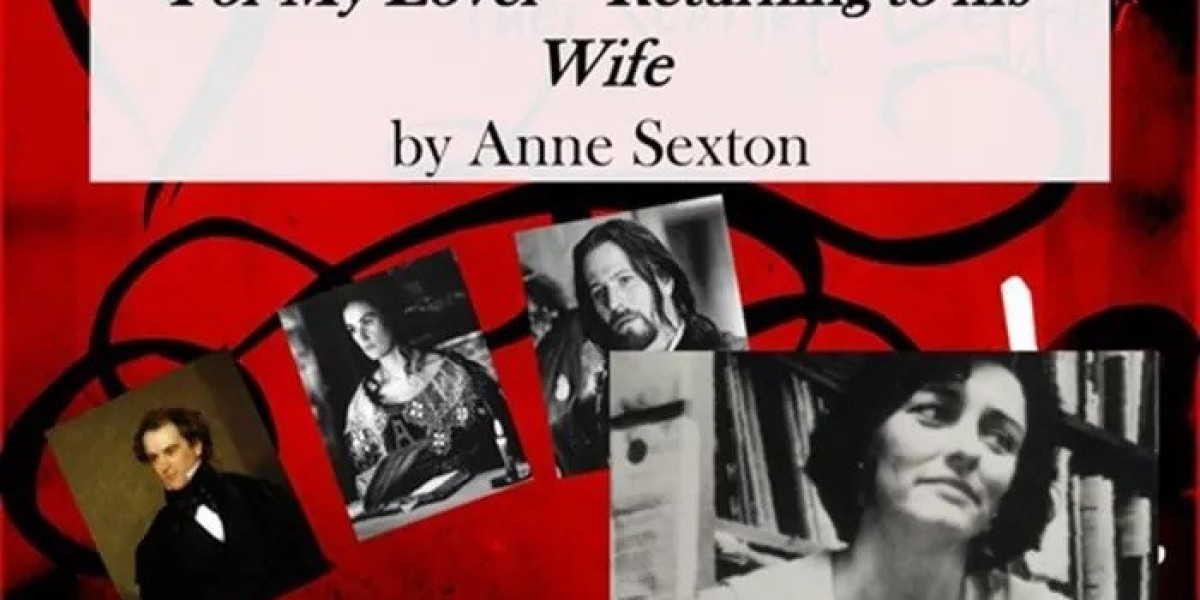 Poem A Day: For My Lover, Returning to His Wife by Anne Sexton