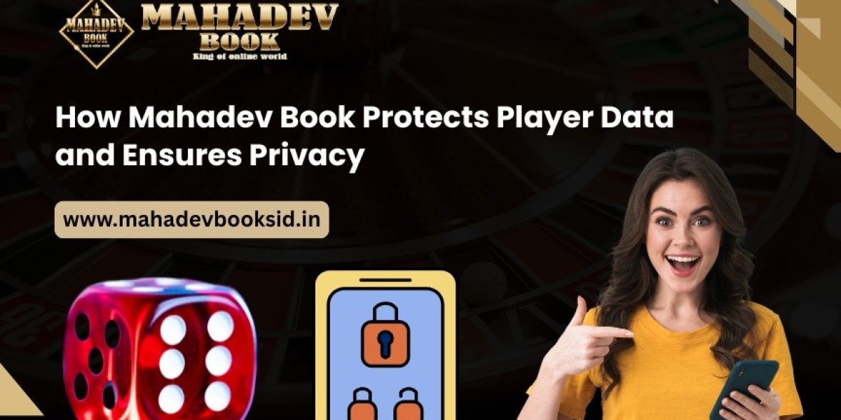How Mahadev Book Protects Player Data and Ensures Privacy | Secure Gaming Platform