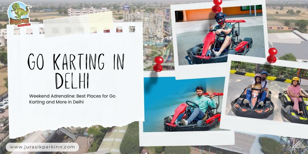 Weekend Adrenaline: Best Places for Go Karting and More in Delhi
