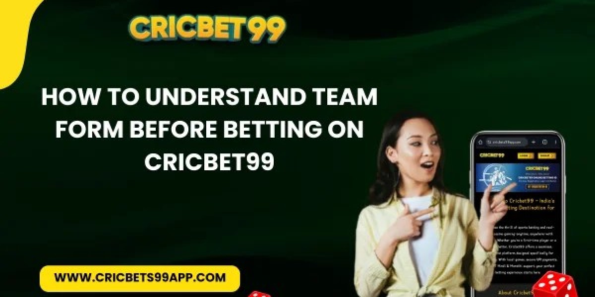 How to Understand Team Form Before Betting on CricBet99