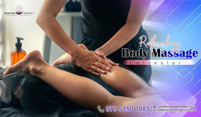 Reflexology Body Massage Leicester