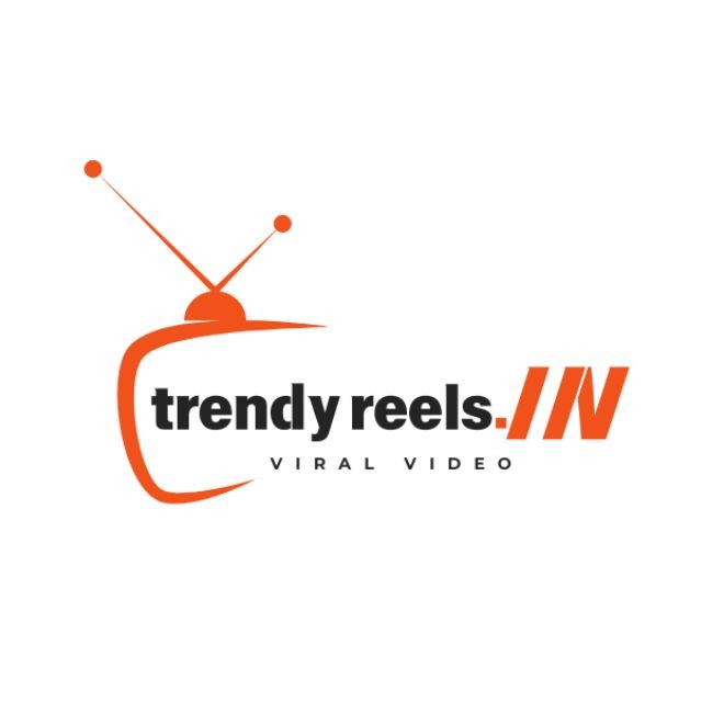 Trendy Reels