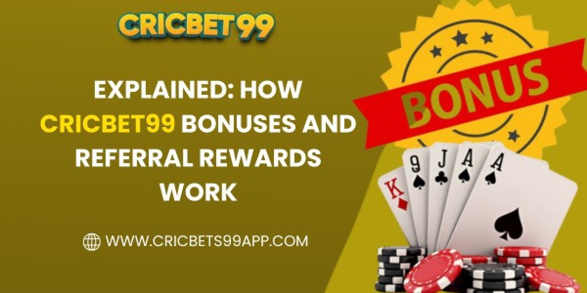 Explained: How Cricbet99 Bonuses and Referral Rewards Work