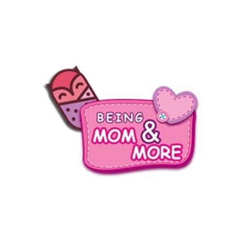 Being Mom & More