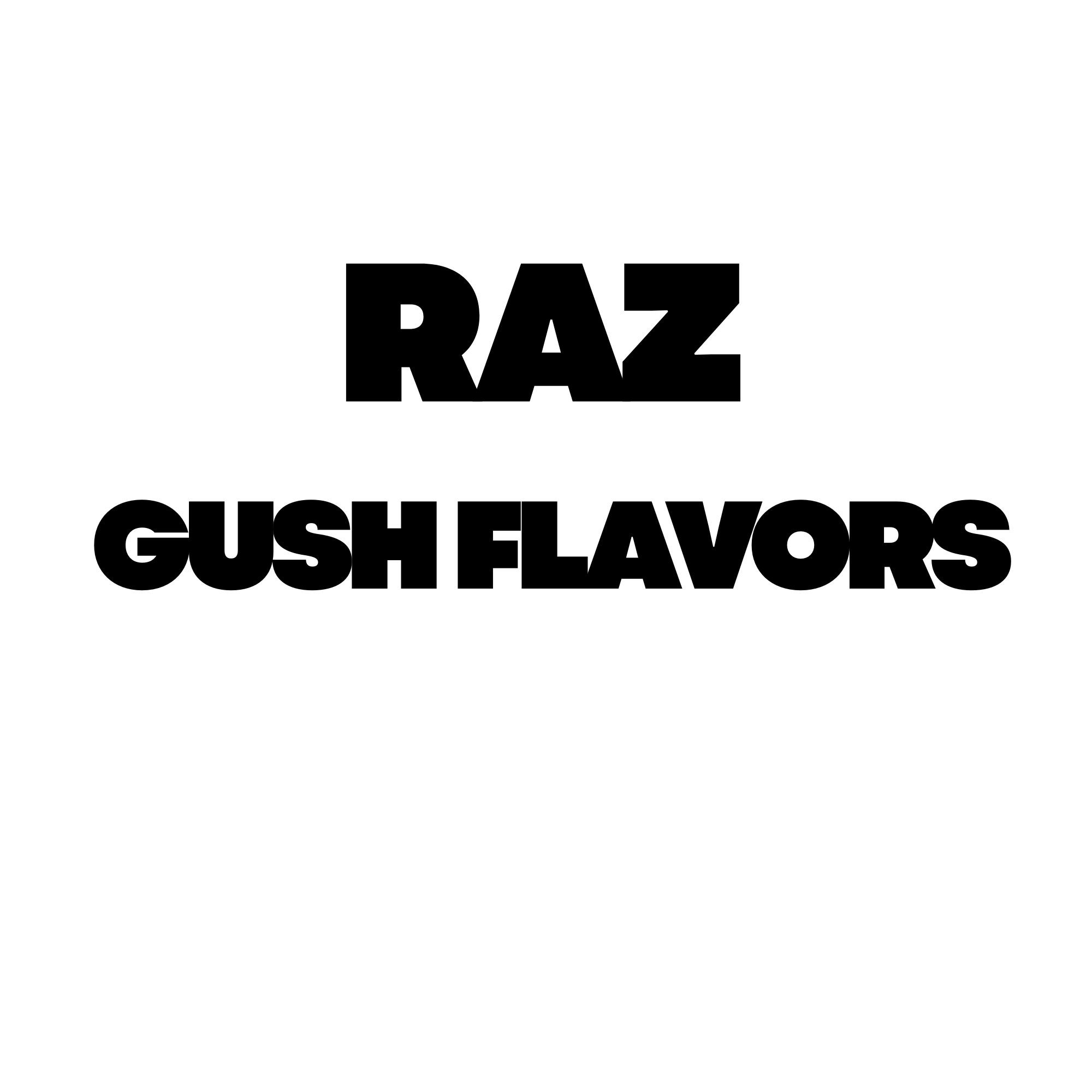 Raz gush flavors