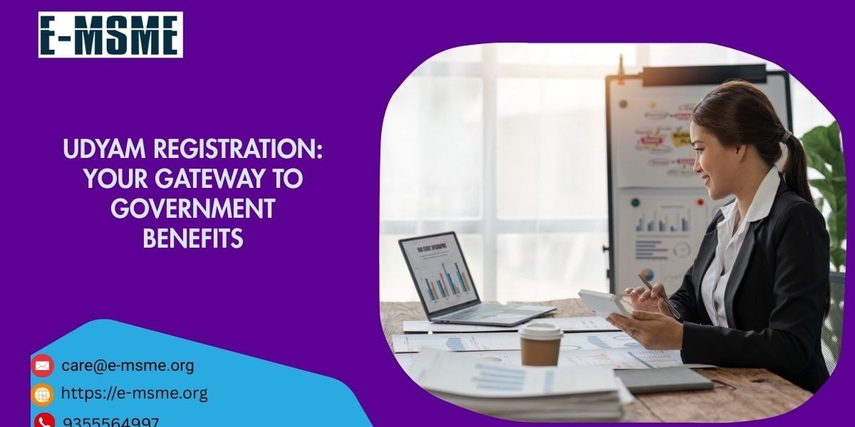 Udyam Registration: Your Gateway to Government Benefits