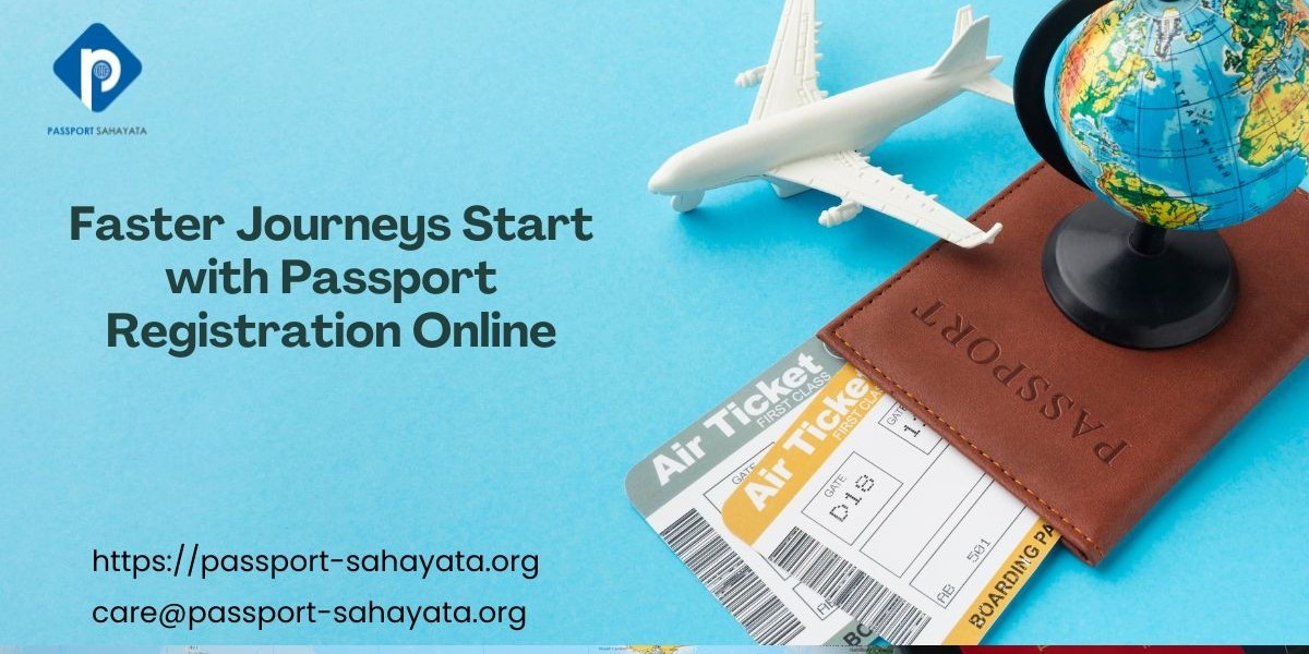 Faster Journeys Start with Passport Registration Online