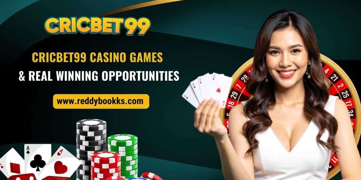 Cricbet99 Casino Games and Real Winning Opportunities