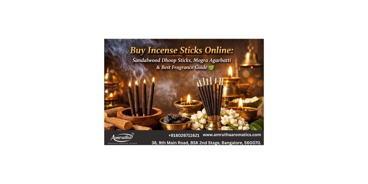 Buy Incense Sticks Online: Sandalwood Dhoop Sticks, Mogra Agarbatti & Best Fragrance Guide