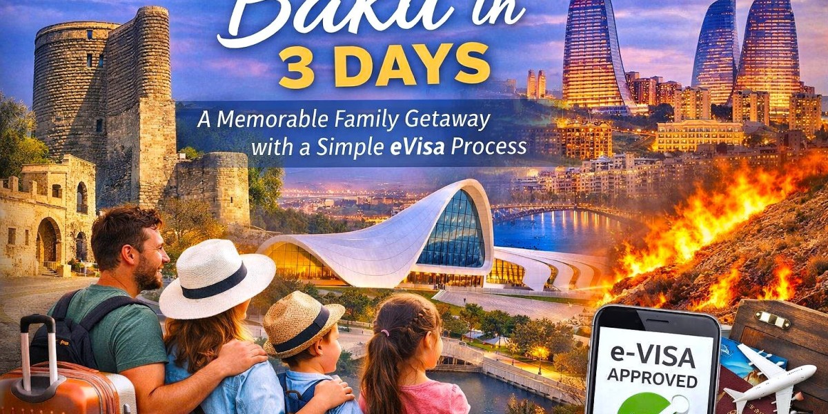 Baku in 3 Days: A Memorable Family Getaway with a Simple eVisa Process