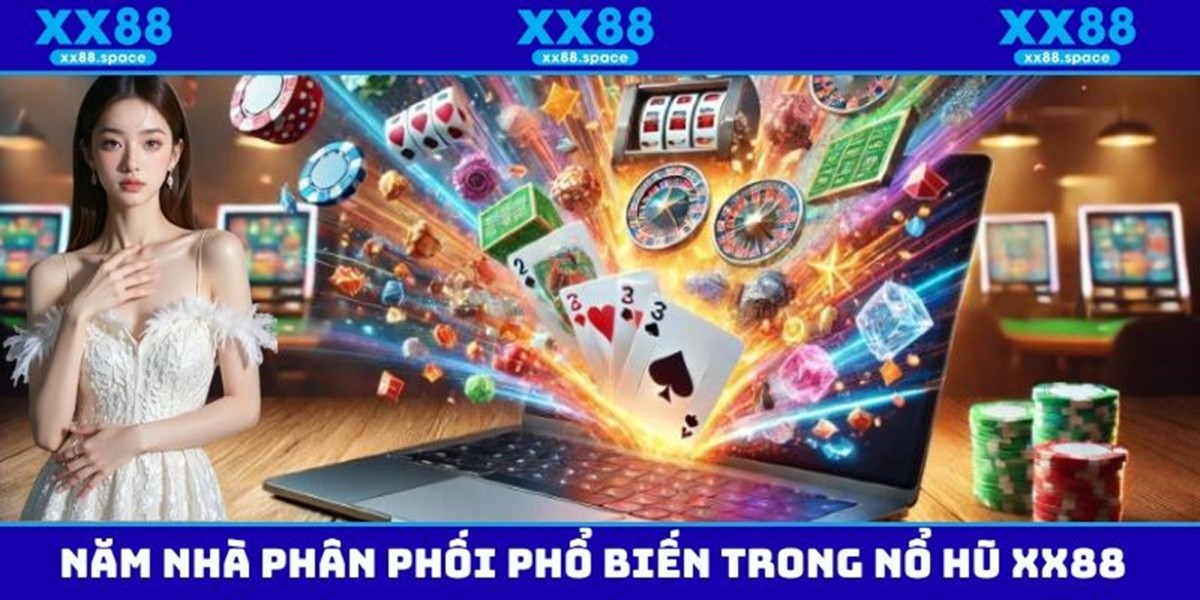 Vi sao No hu XX88 thu hut dong dao nguoi choi