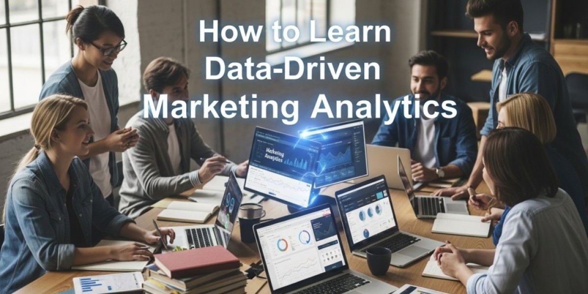 How to Learn Data-Driven Marketing Analytics