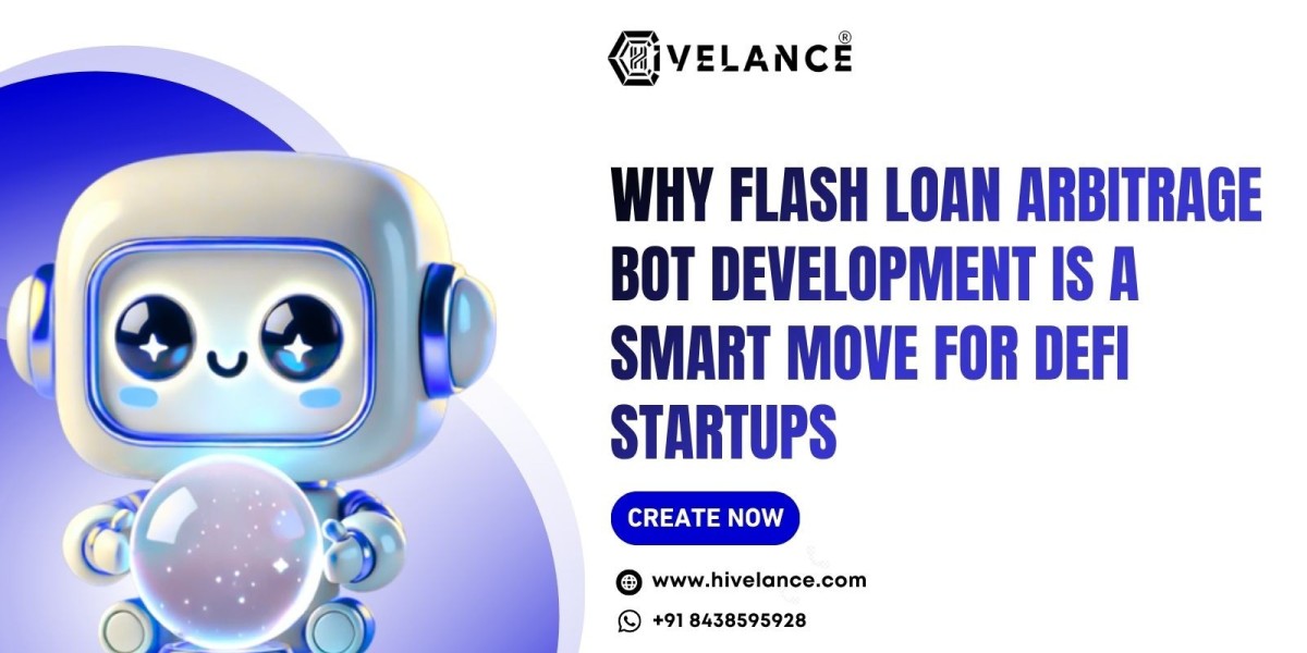 Why Flash Loan Arbitrage Bot Development is a Smart Move for DeFi Startups in 2026