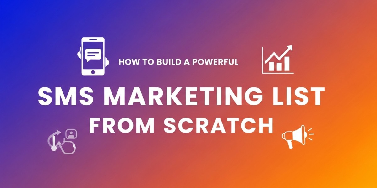 How to Build a Strong SMS Marketing List from Scratch