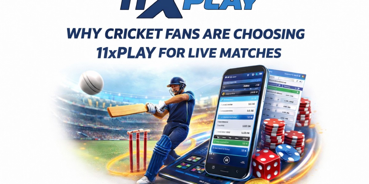 Why Cricket Fans Are Choosing 11xPlay for Live Matches