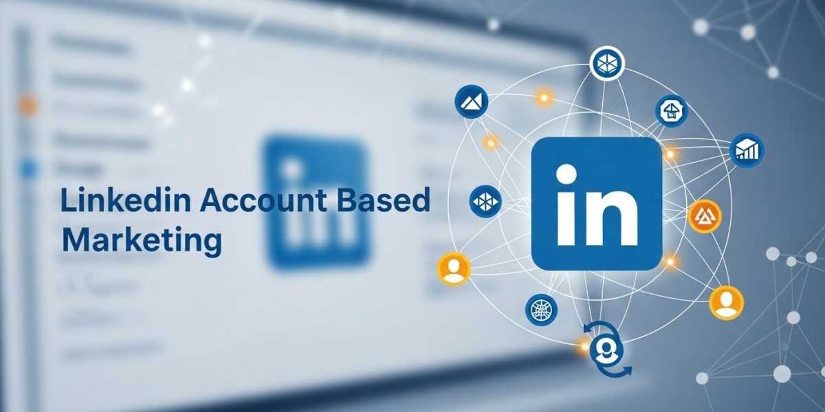 LinkedIn Account Based Marketing: Complete Strategy Guide