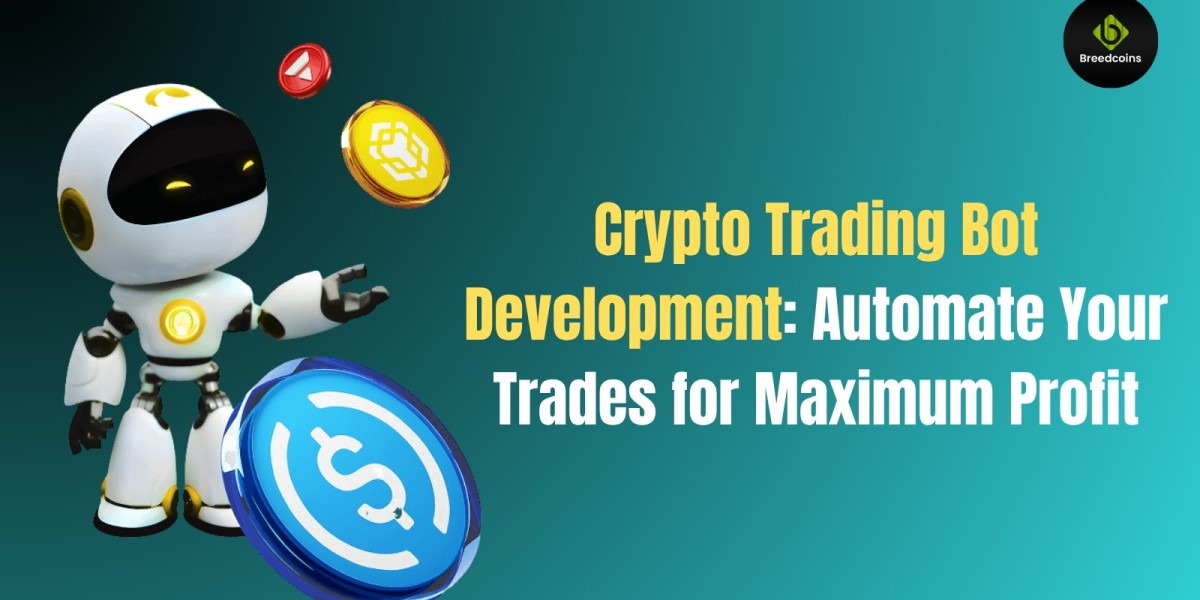 Crypto Trading Bot Development: Automate Your Trades for Maximum Profit
