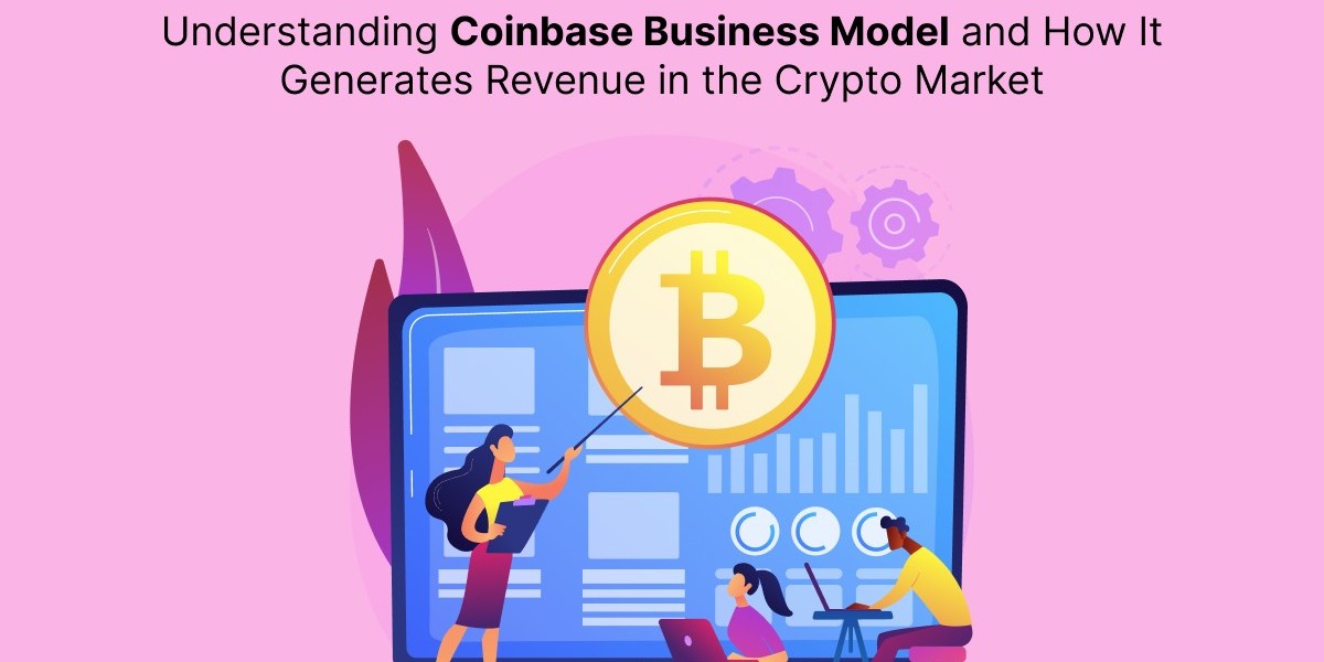 Understanding Coinbase Business Model and How It Generates Revenue in the Crypto Market