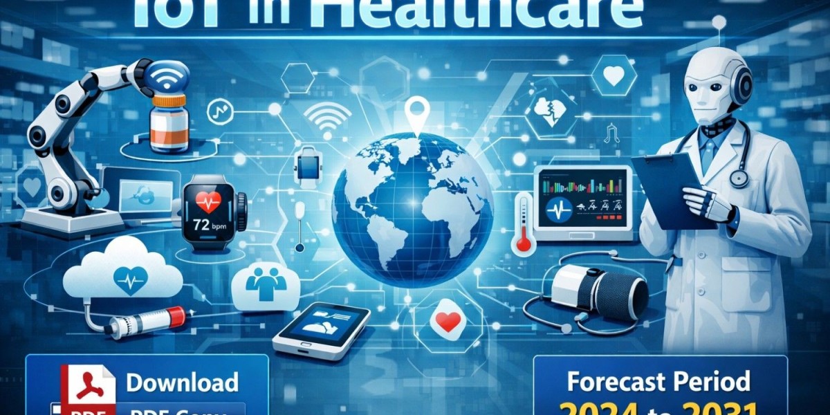 IoT in Healthcare Market Outlook 2031: Key Trends and Growth Drivers