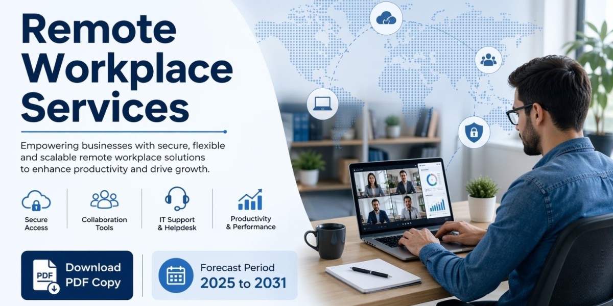 Remote Workplace Services Market Outlook 2031: Strategic Analysis, Growth Drivers, and Competitive Landscape