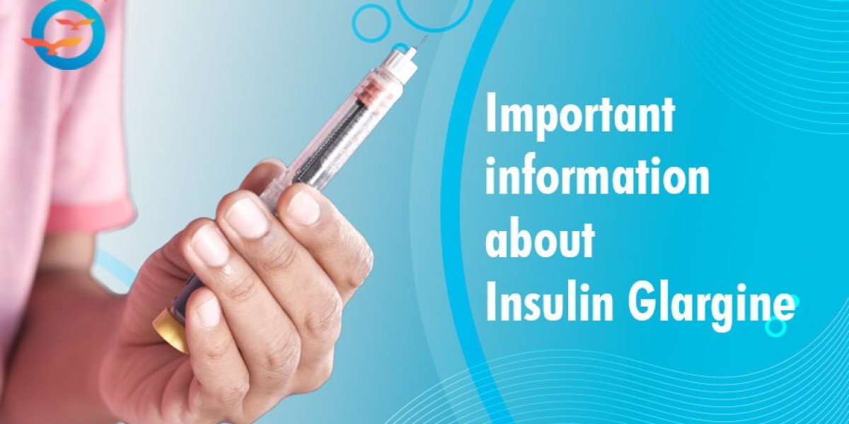 Important Information About Insulin Glargine: Safe Use, Benefits, and Side Effects