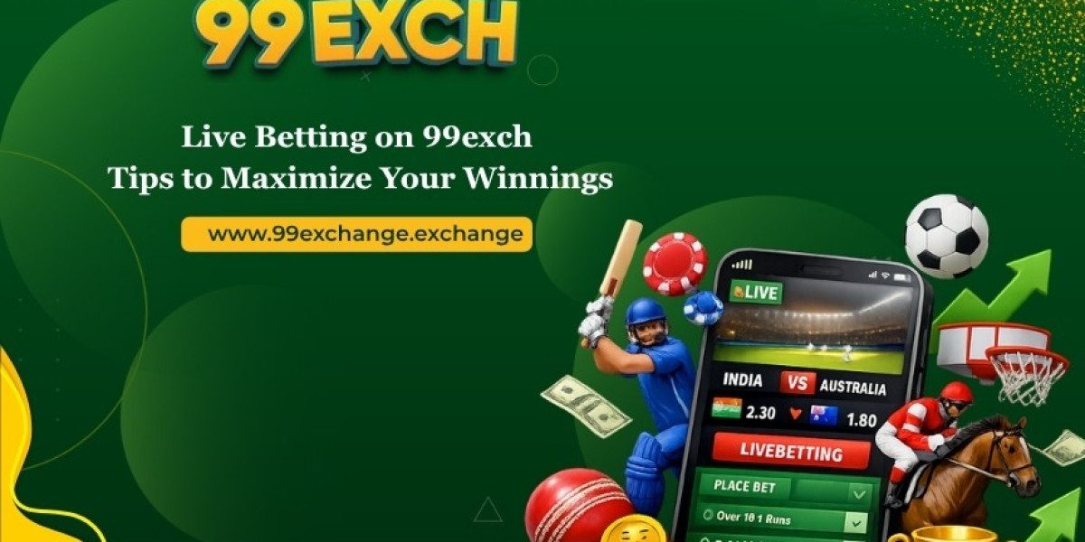 Live Betting on 99exch: Tips to Maximize Your Winnings