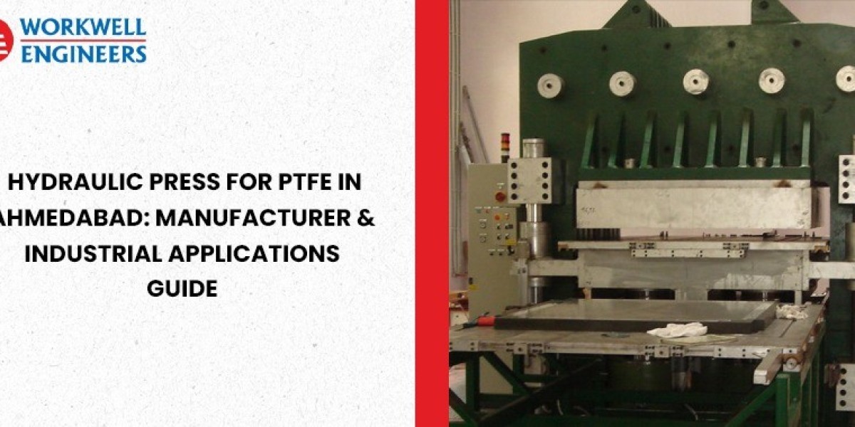 Hydraulic Press for PTFE in Ahmedabad: Manufacturer & Industrial Applications Guide