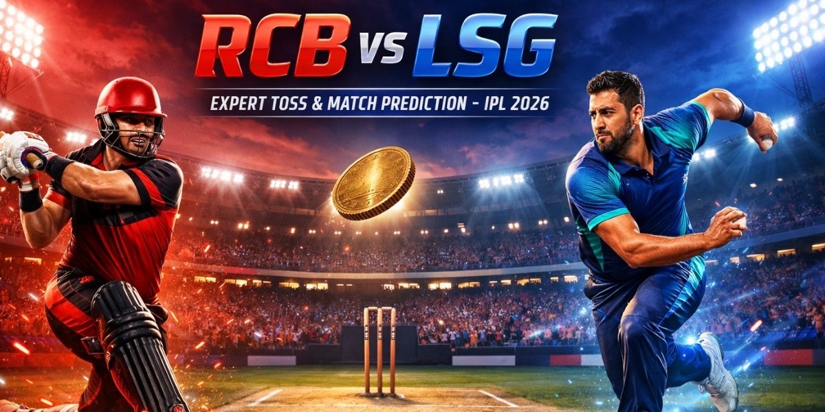 RCB vs LSG: Expert Toss & Match Prediction for IPL 2026