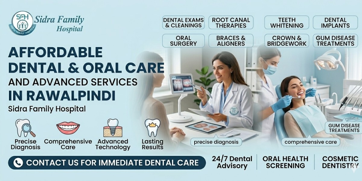 Affordable Dental & Oral Care at Sidra Family Hospital