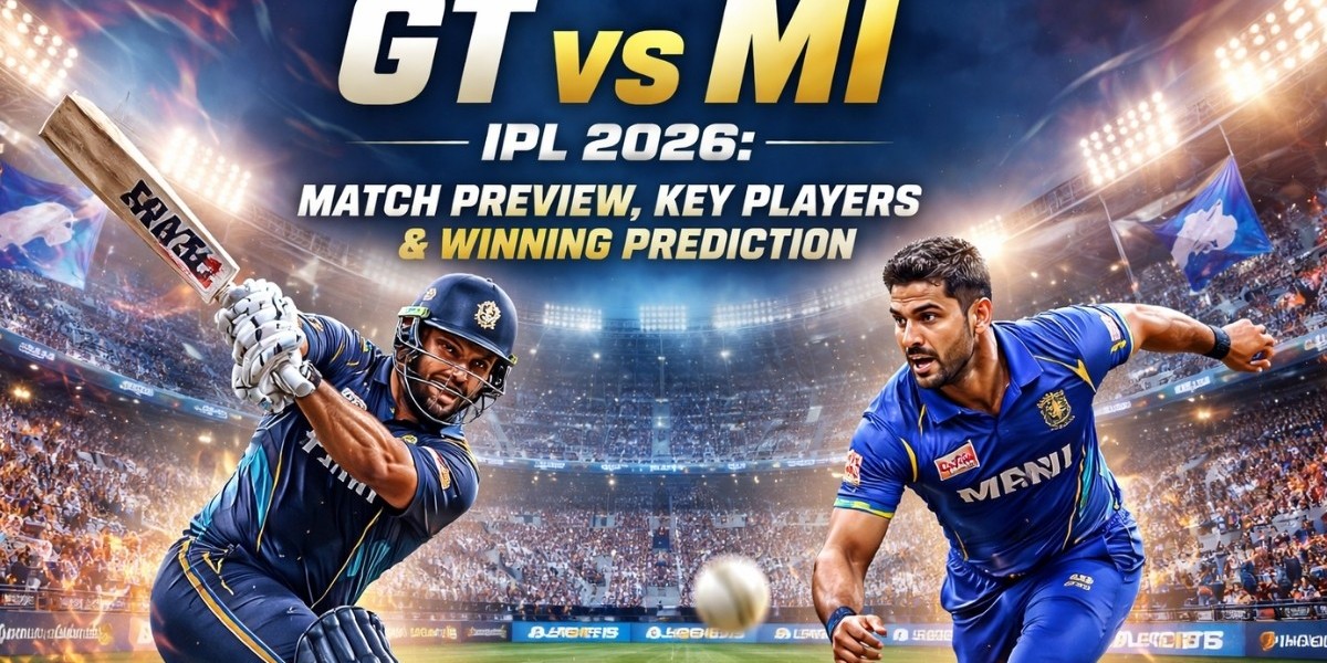 GT vs MI IPL 2026: Match Preview, Key Players & Winning Prediction
