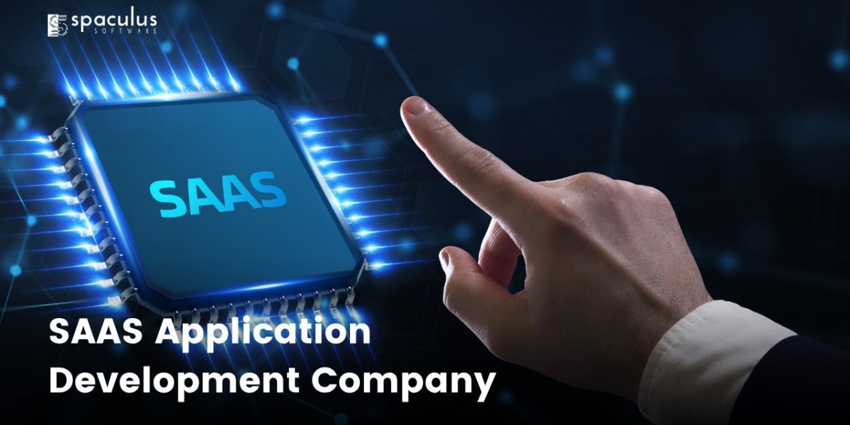How to Choose the Right SaaS Application Development Company for Your Business