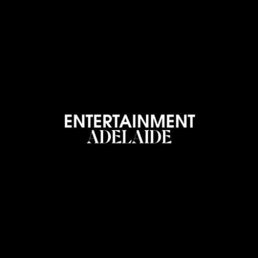 entertainment adelaide