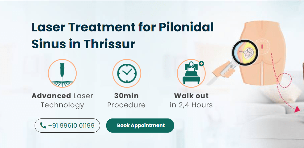 Pilonidal Sinus Treatment in Thrissur | Dr. Raviram S | Proctologist in Thrissur