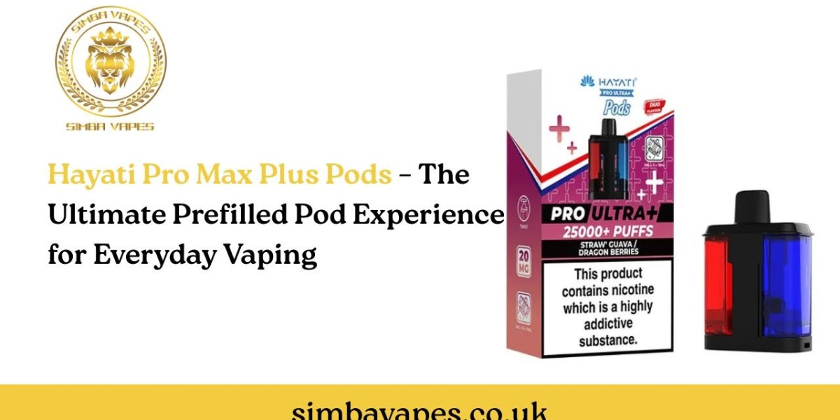 Hayati Pro Max Plus Pods – The Ultimate Prefilled Pod Experience for Everyday Vaping