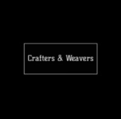Crafts and Weavers
