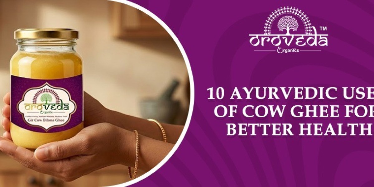 10 Ayurvedic Uses of Cow Ghee for Better Health