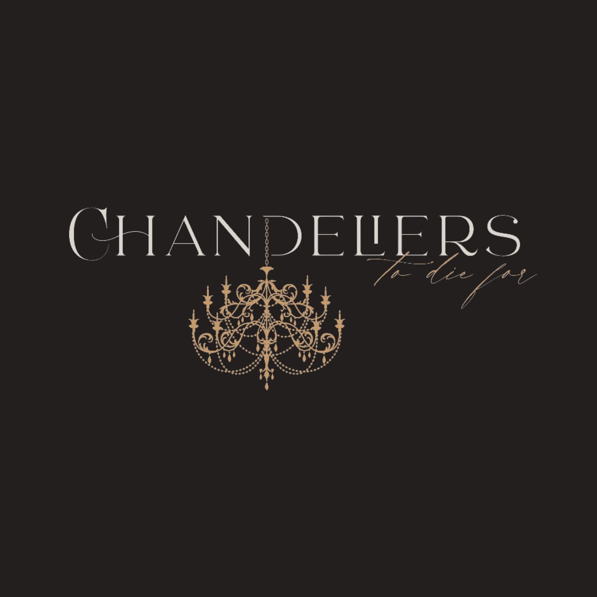 Chandeliers To Die For