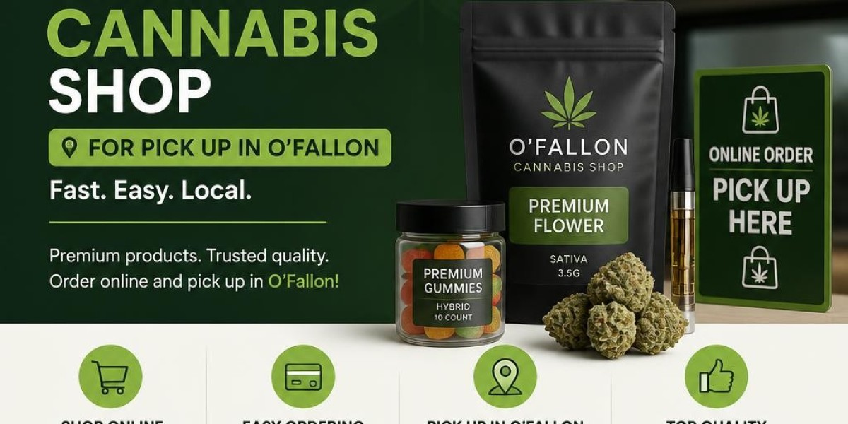 Online Cannabis Shop for Pick Up in O’Fallon – Fast & Easy Ordering