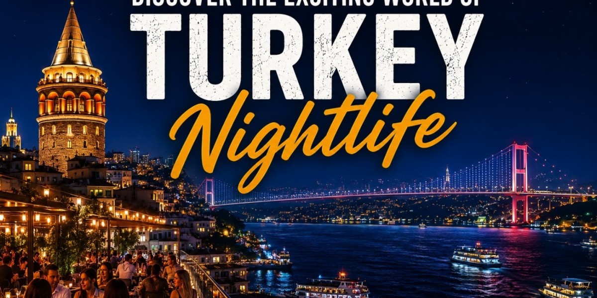 Turkey Nightlife Guide 2026: Best Cities, Rooftop Bars, Beach Clubs & Entertainment