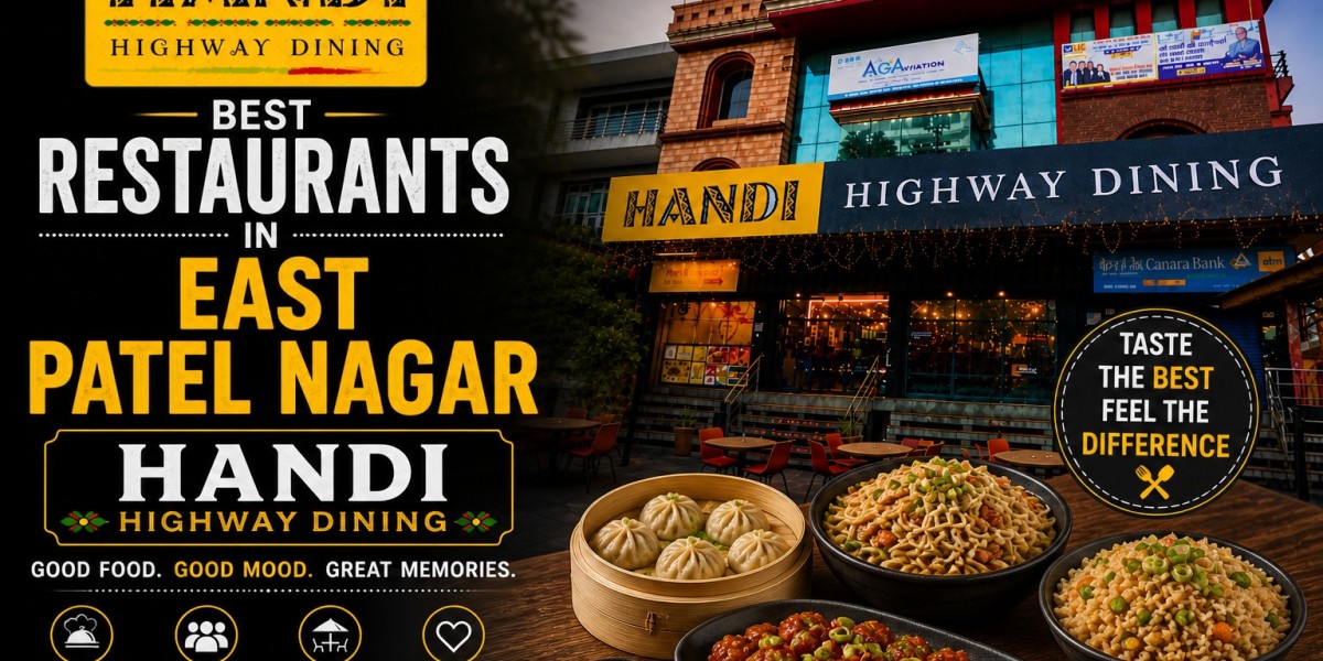 Best Restaurants in West Patel Nagar for Family Dining — Visit Handi Highway Dining