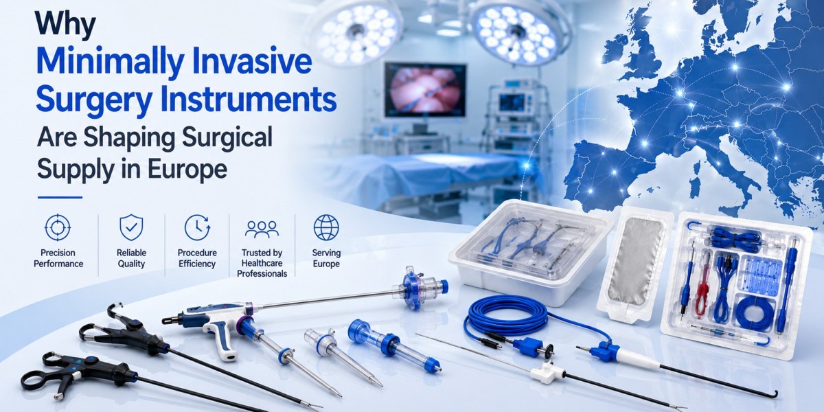 Why Minimally Invasive Surgery Instruments Are Shaping Surgical Supply in Europe