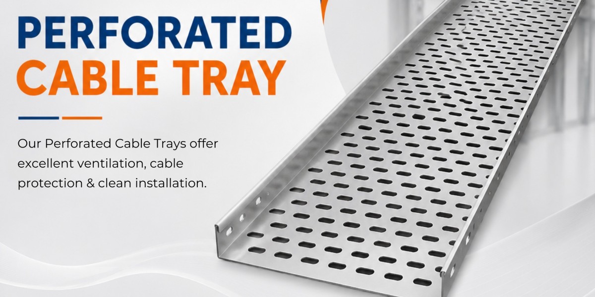 How Perforated Cable Trays Are Transforming Modern Electrical Infrastructure in 2026