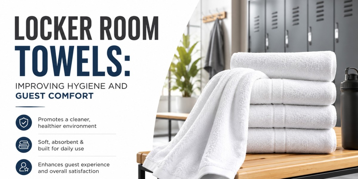 Locker Room Towels: Improving Hygiene and Guest Comfort