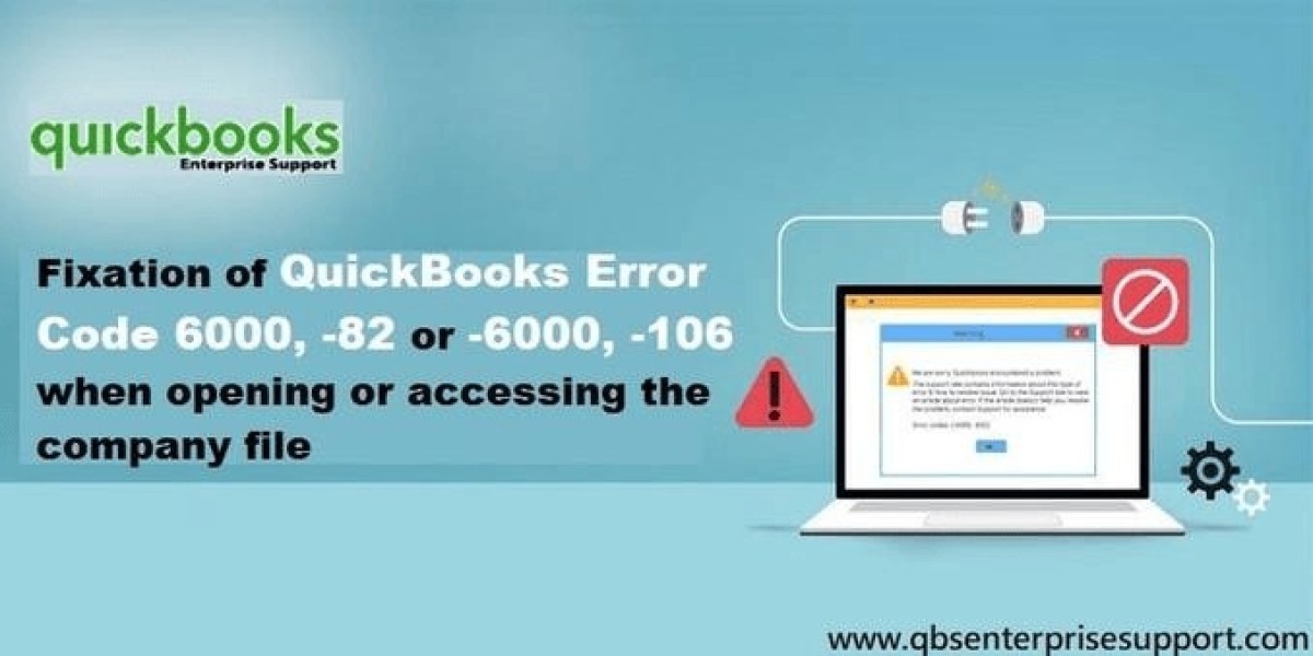 Best Methods to Repair QuickBooks Errors 6000, 82 & 6000, 106