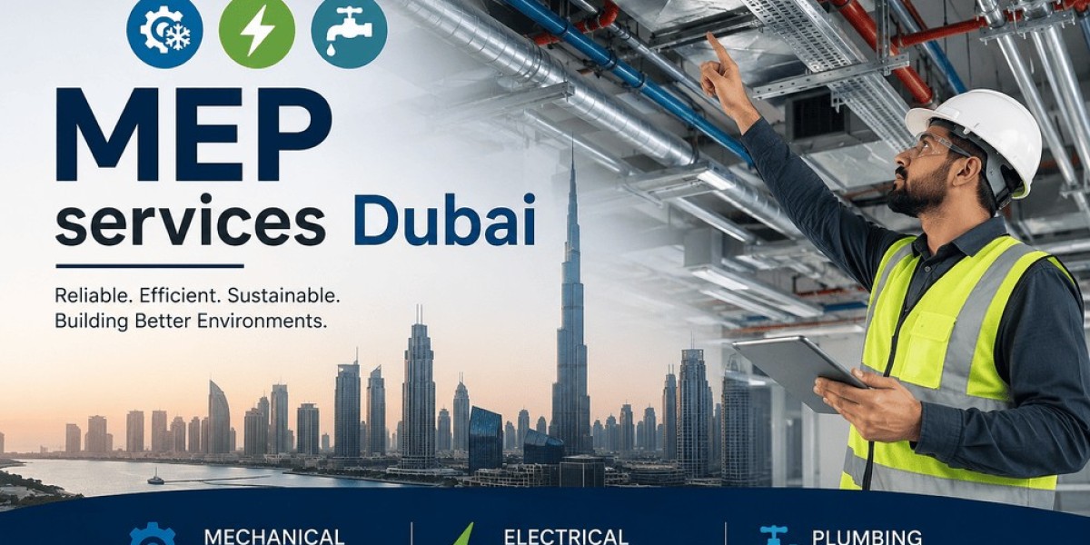 MEP Services Dubai: Key Systems Every Building Needs